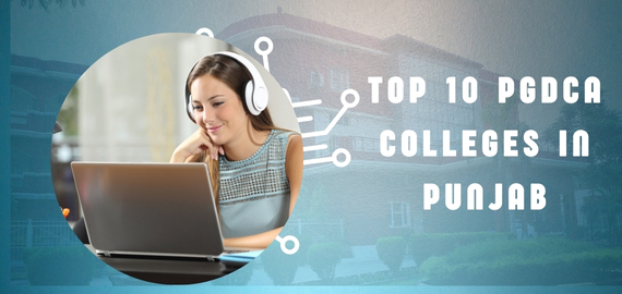 Top 10 PGDCA colleges in Punjab